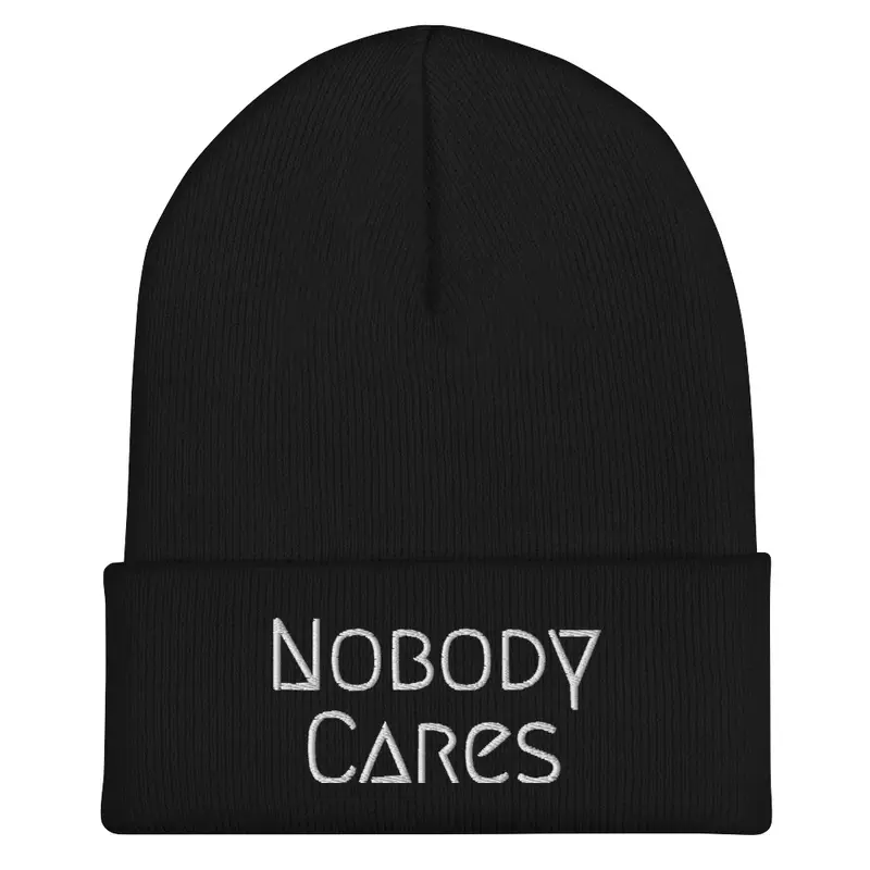 Nobody Cares